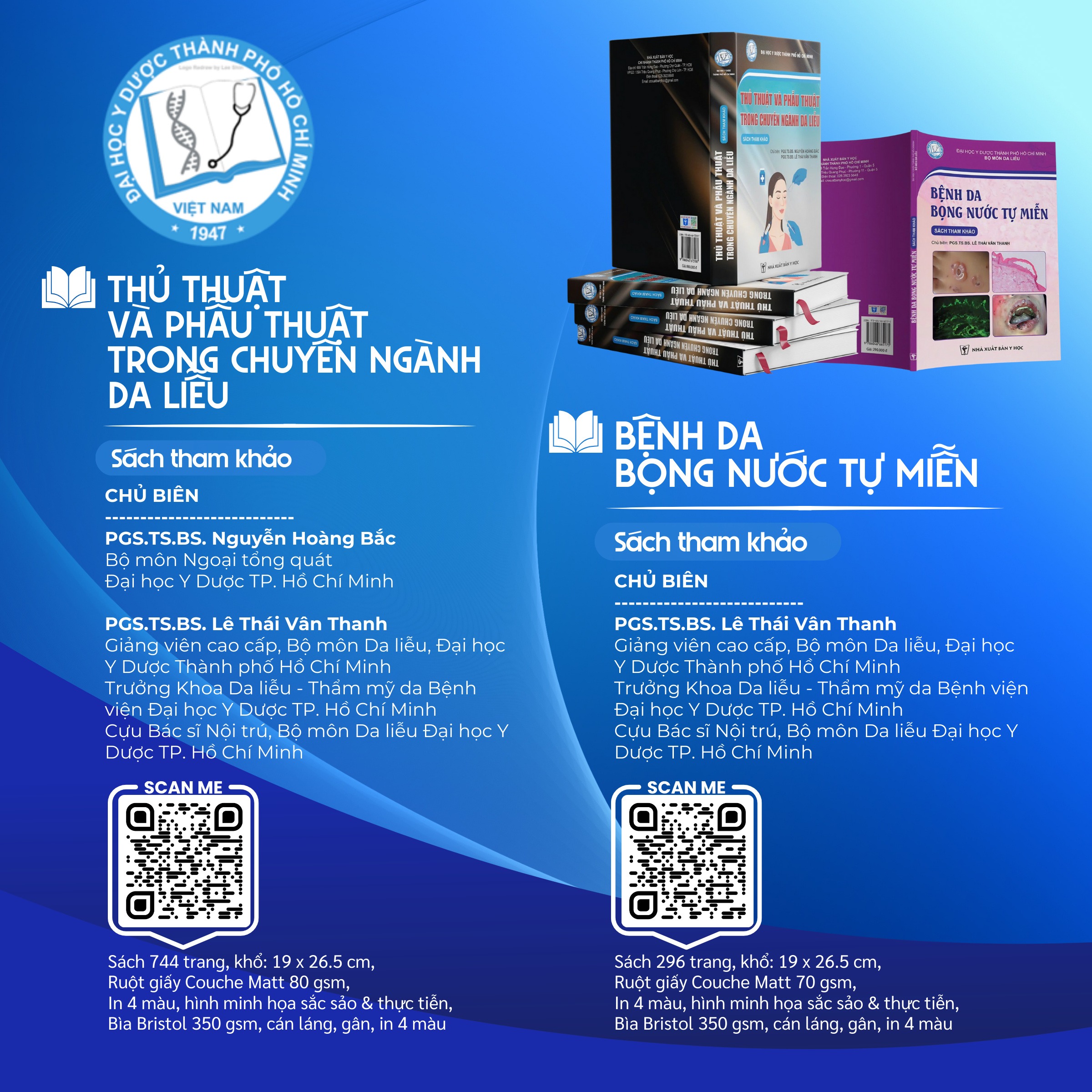 Ra mắt sách "THỦ THUẬT VÀ PHẪU THUẬT TRONG CHUYÊN NGÀNH DA LIỄU" và sách "BỆNH DA BỌNG NƯỚC TỰ MIỄN"