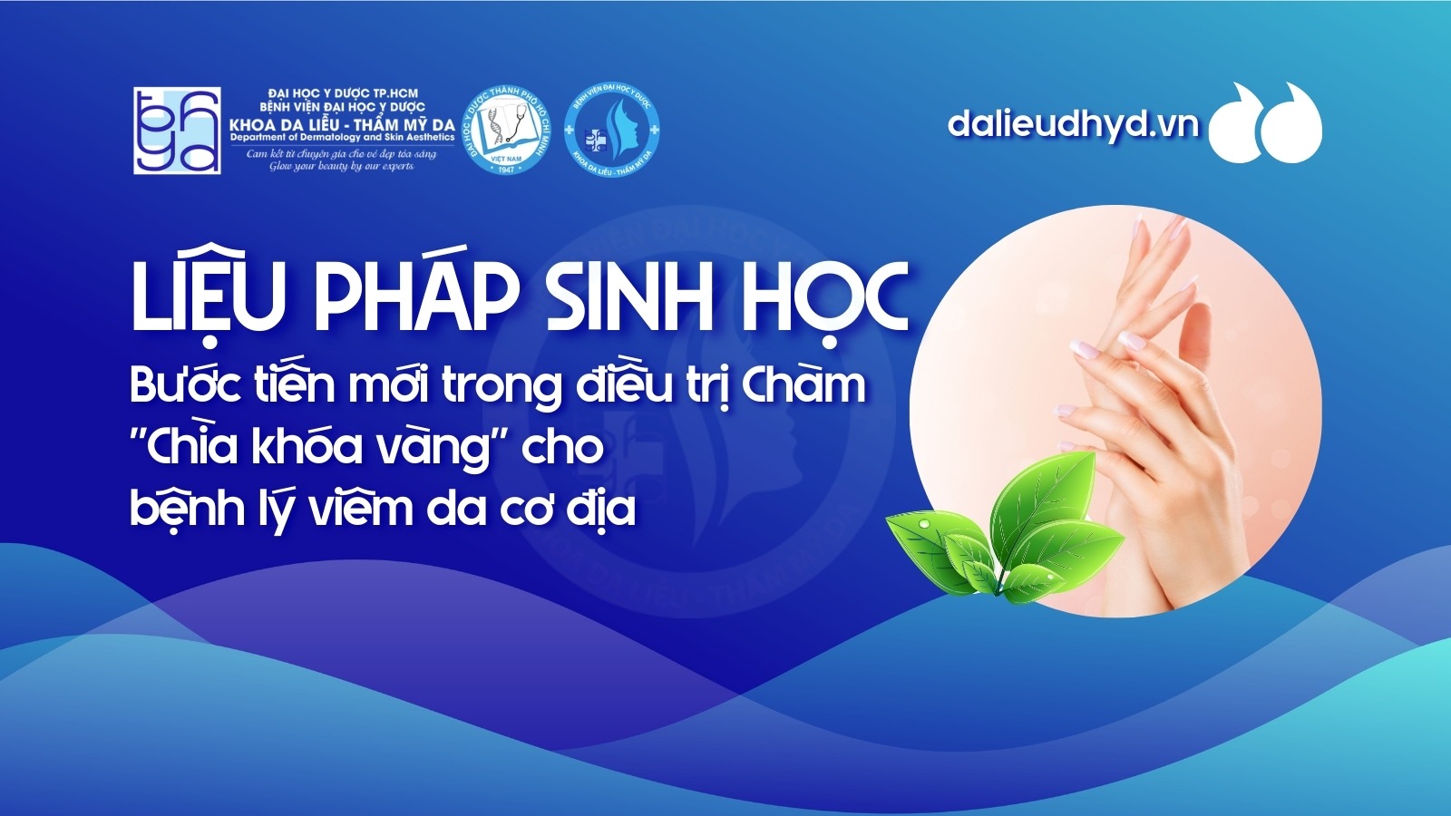 Bước tiến mới trong điều trị Chàm: Liệu pháp sinh học -"Chìa khóa vàng" cho bệnh lý viêm da cơ địa