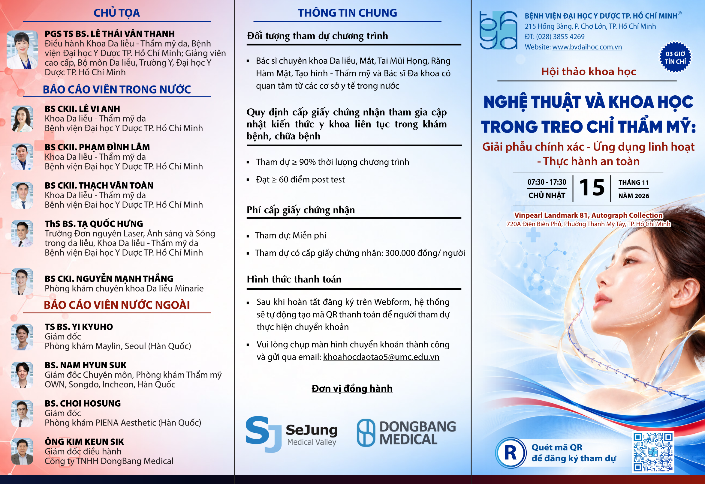 NGHỆ THUẬT VÀ KHOA HỌC TRONG TREO CHỈ THẨM MỸ: Giải phẫu chính xác - Ứng dụng linh hoạt- Thực hành an toàn - CME
